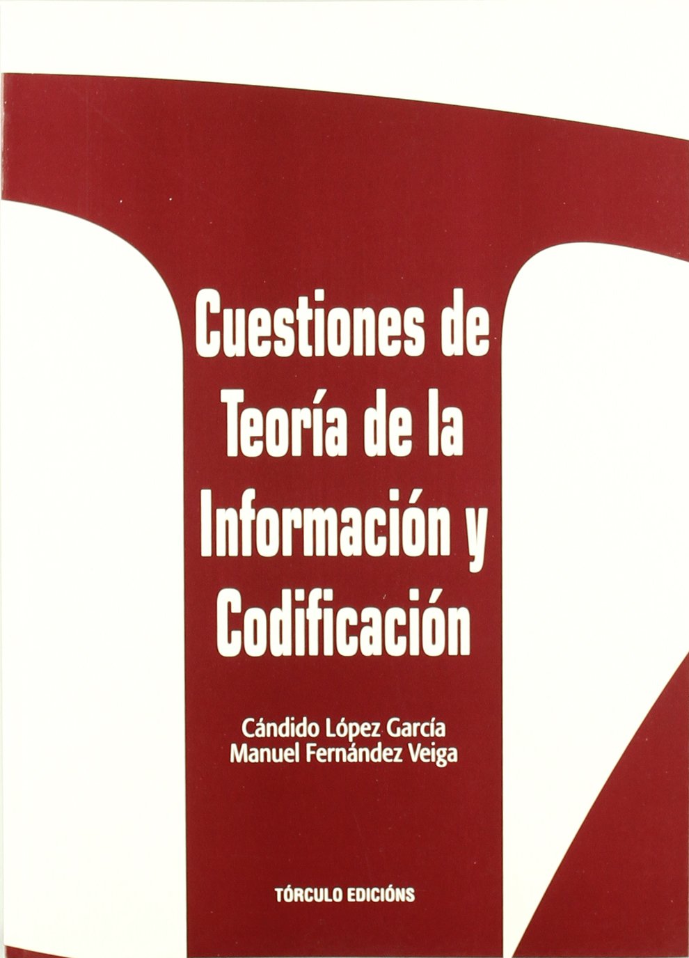 Cuestiones de teoría de la información y codificación book