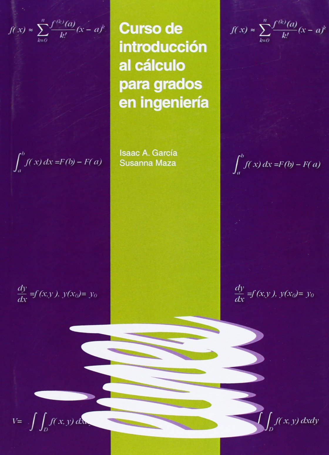 Curso de introducción al càlculo para grados de ingeniería. book
