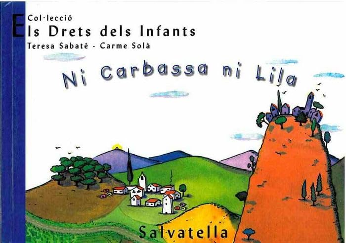 Ni Carbassa ni Lila: Els drets dels Infants 10 Non-fiction