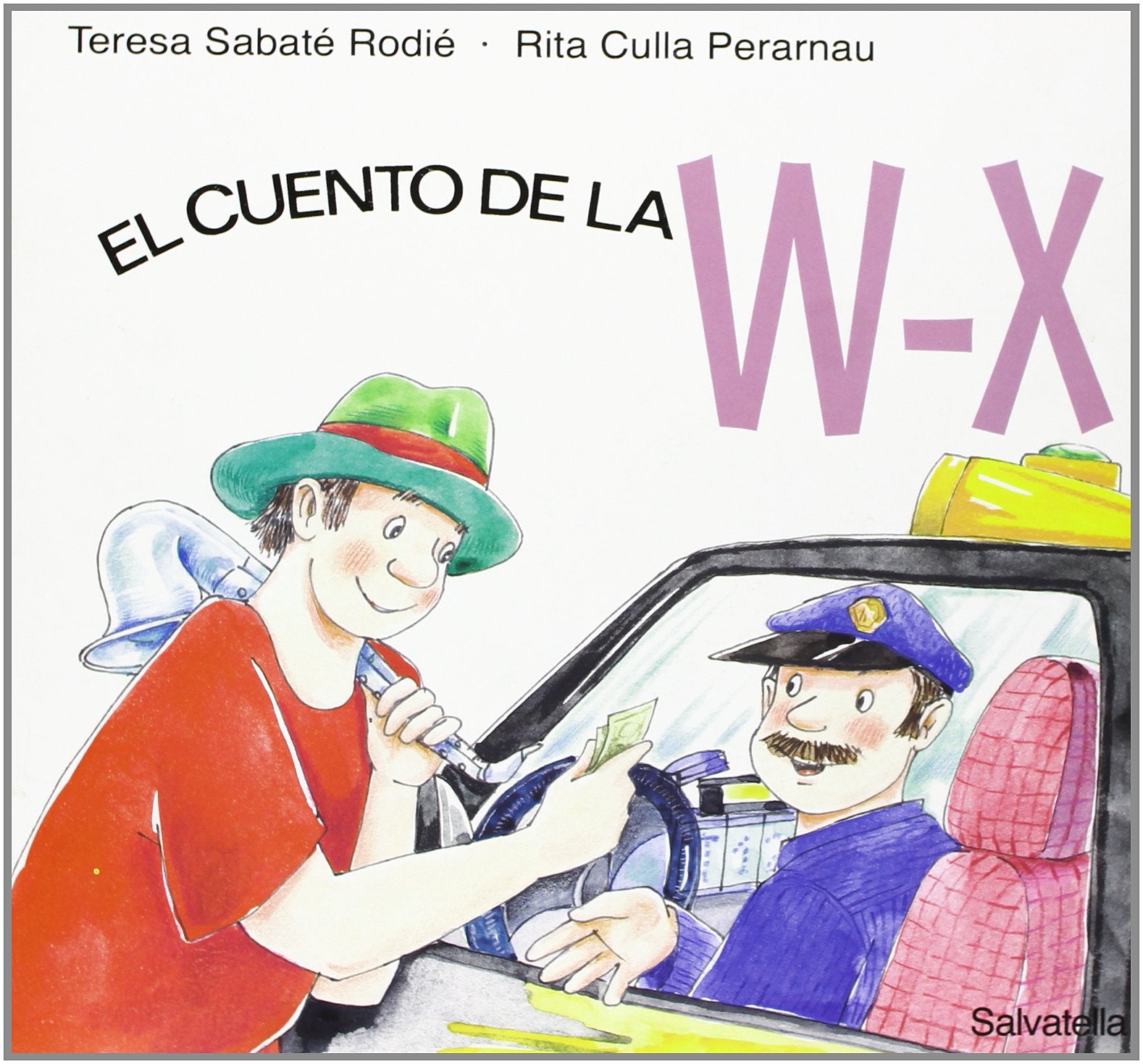 Cuentos letras W-X (Los cuentos de las letras, Band 24) Non-fiction