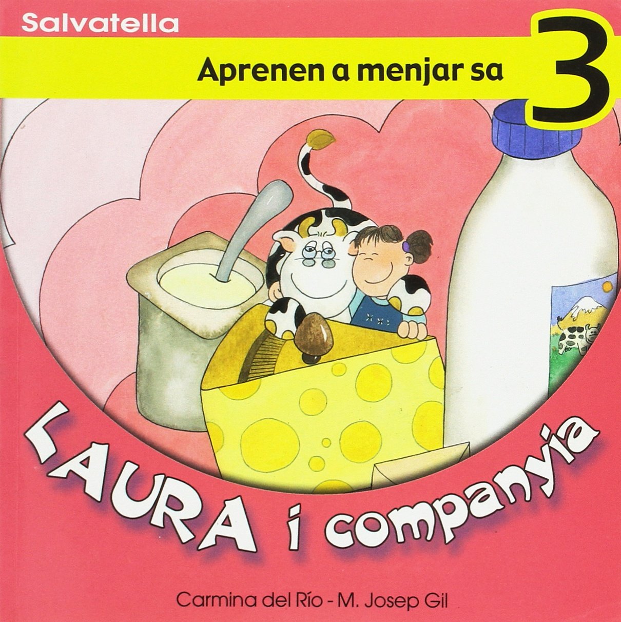 Laura i companyia 3: Aprenen a menjar sa Non-fiction