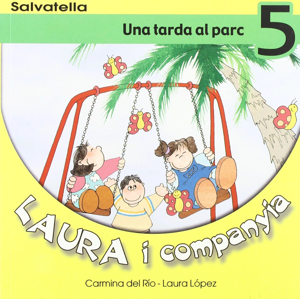 Laura i companyia 5: Una tarda al parc Non-fiction