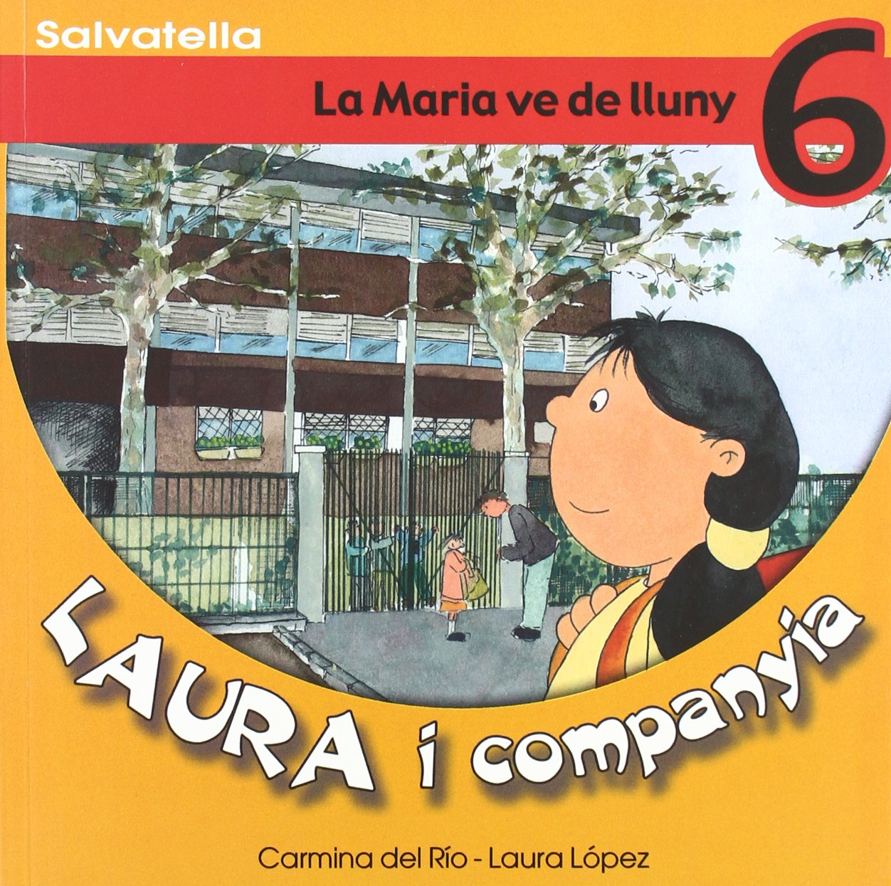 Laura i companyia 6: La Maria ve de lluny Non-fiction