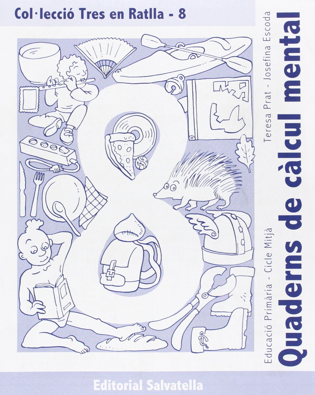 Ep - Tres En Ratlla 8 (quaderns Calcul Mental) Non-fiction
