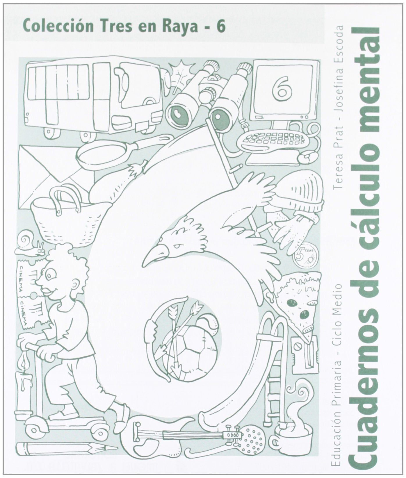 Ep - Tres En Raya 6 (cuad. Calculo Mental) Non-fiction