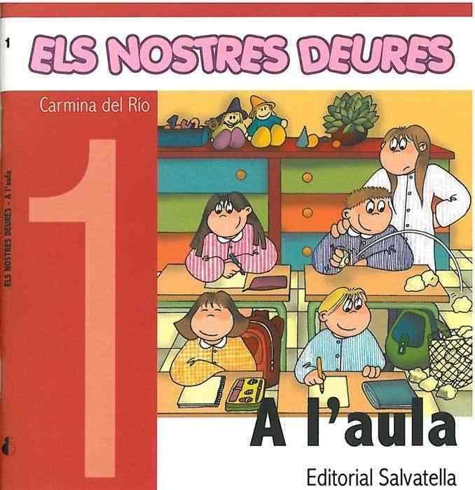 Els Nostres Deures 1: A l'aula (hábits) Non-fiction
