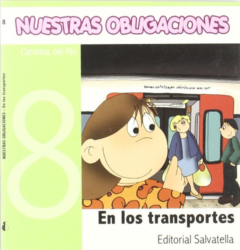 Nuestras Obligaciones 8: En los transportes Non-fiction