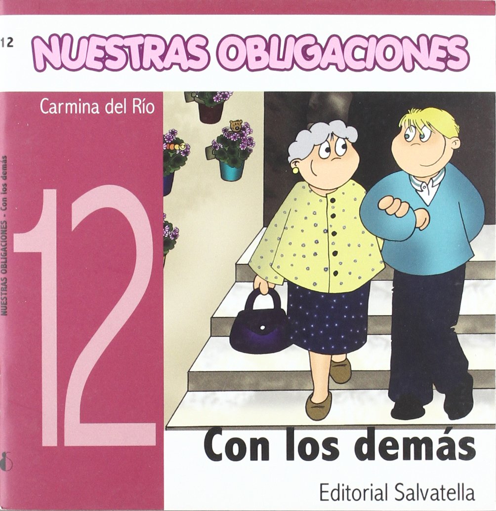 Nuestras Obligaciones 12: Con los demás Non-fiction