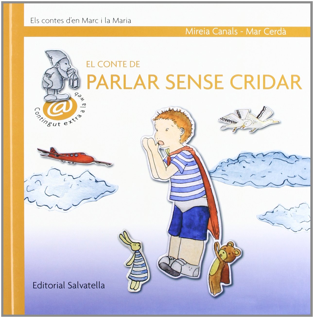 El conte de parlar sense cridar: Marc i la Maria 4 book