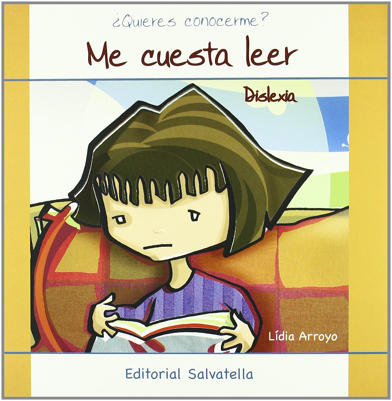 Me cuesta leer (dislexia): ¿Quieres conocerme? 4 Non-fiction