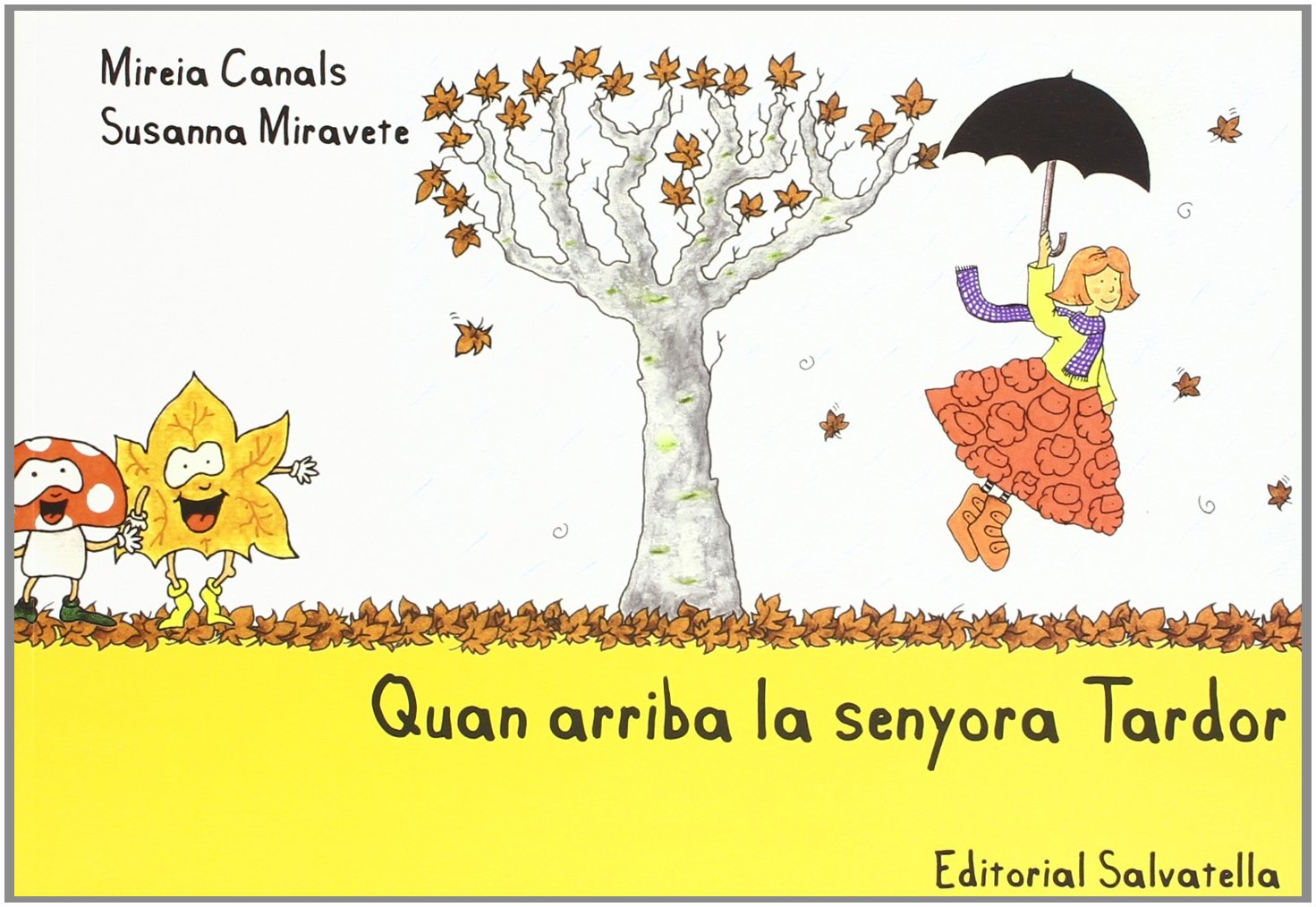 Quan arriba la senyora Tardor (Quatre estacions, Band 1) Non-fiction