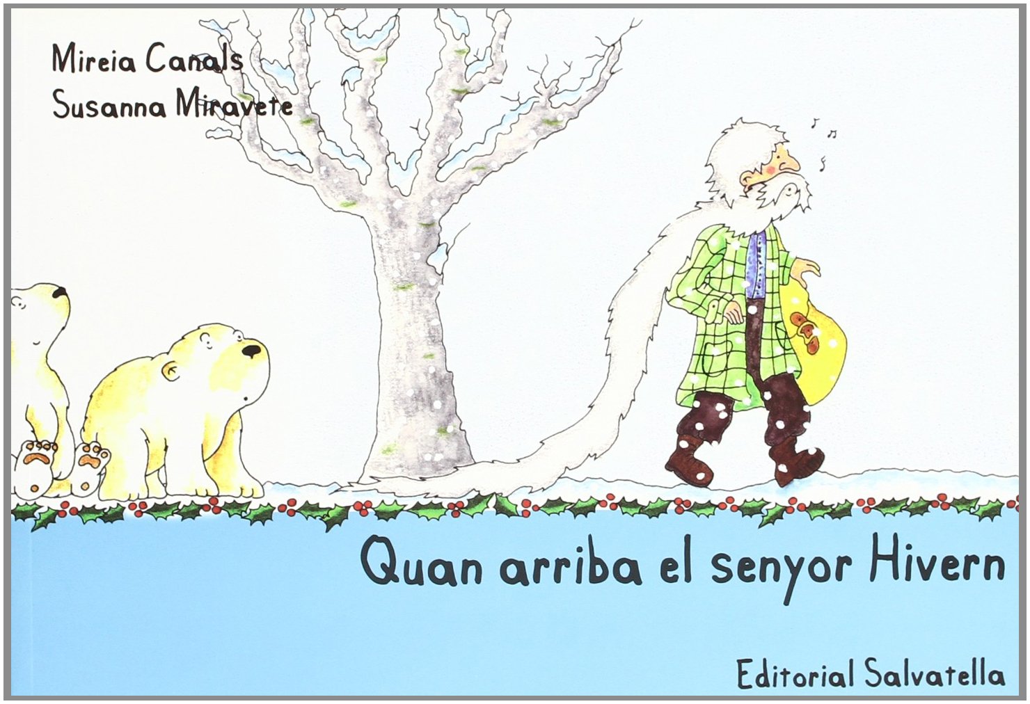Quan arriba el senyor Hivern book