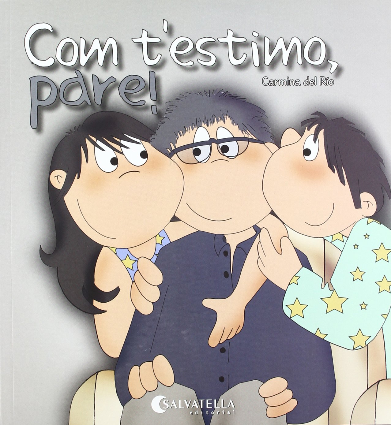 Com t'estimo, pare!: Avui es un dia especial 4 Novels & Short Stories