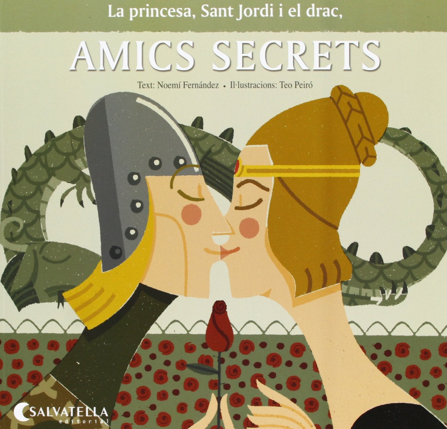 Amics secrets: La princesa, Sant Jordi i el drac Fairy Tales & Legends
