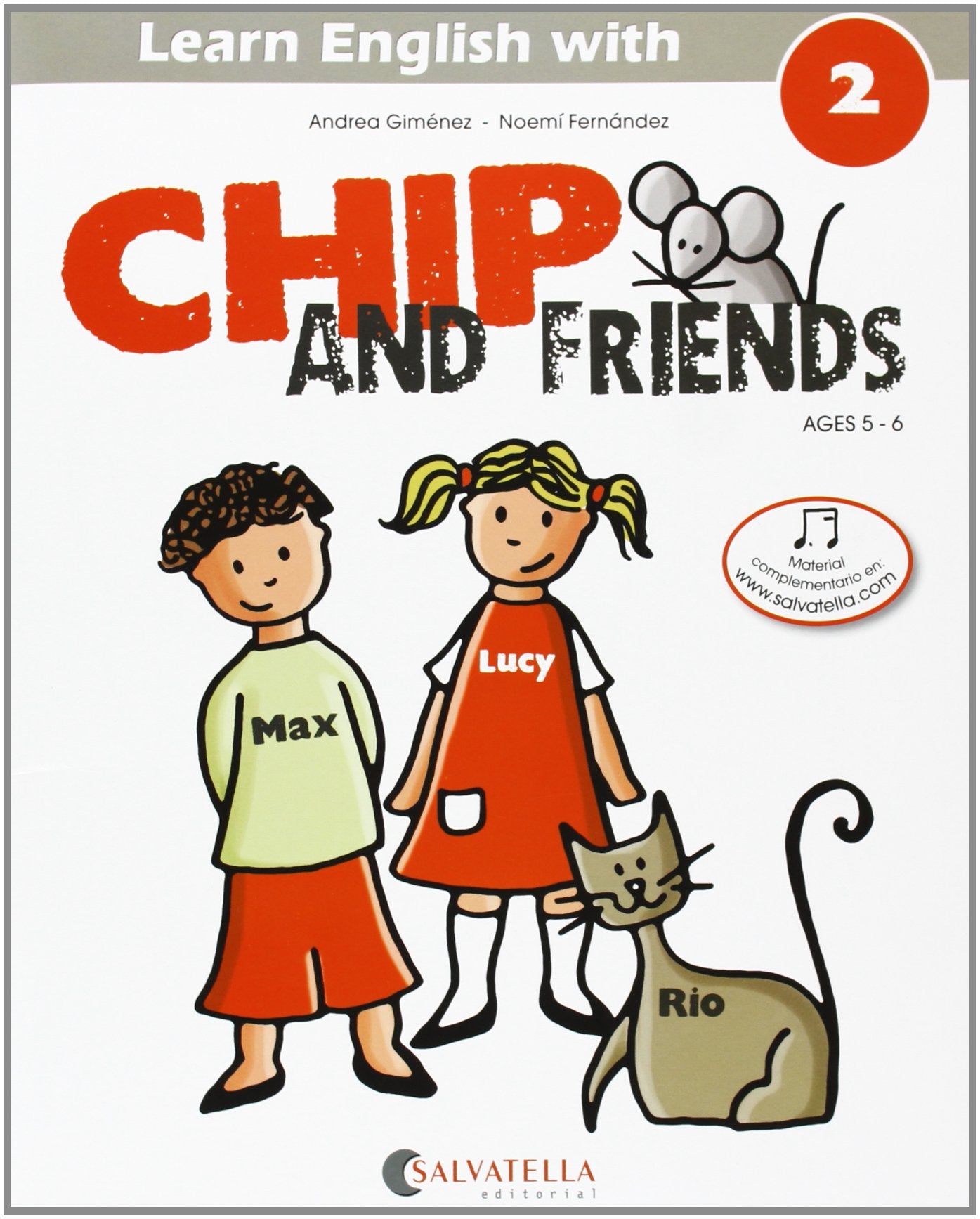 Chip and friends 2: de 5 a 6 años Non-fiction