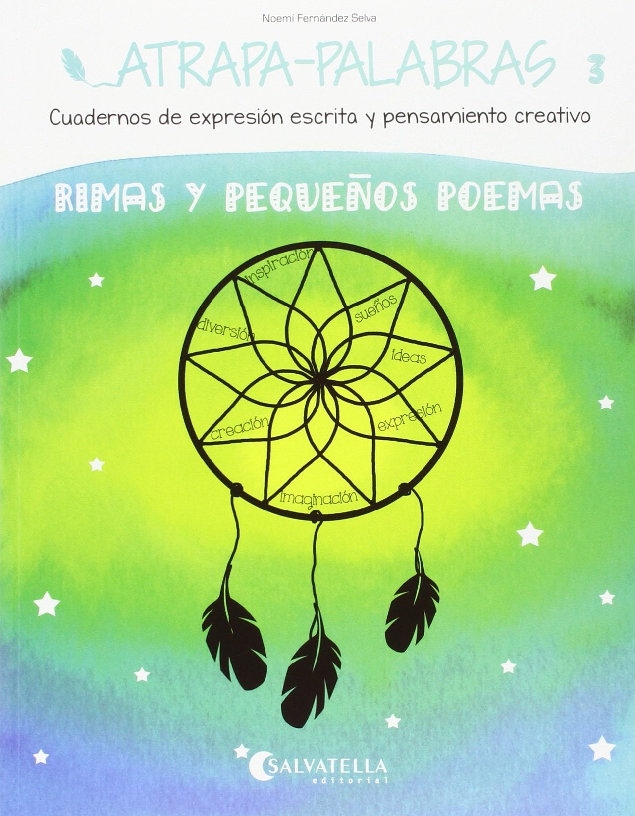Atrapa-palabras 3: Rimas y pequeños poemas book