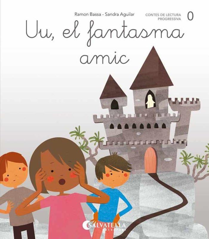 De mica en mica 0: Uu, el fantasma amic (lligada-pal) (a,e,i,o,u) book