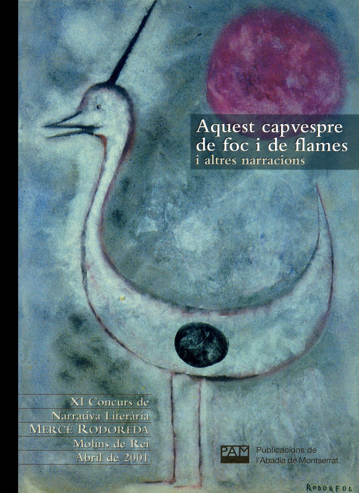 Aquest capvespre de foc i flames i altres narracions book