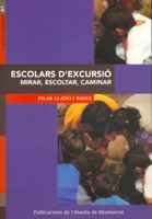 Escolars d'excursió. Mirar, escoltar, caminar (Cavall Bernat, Band 41) Books