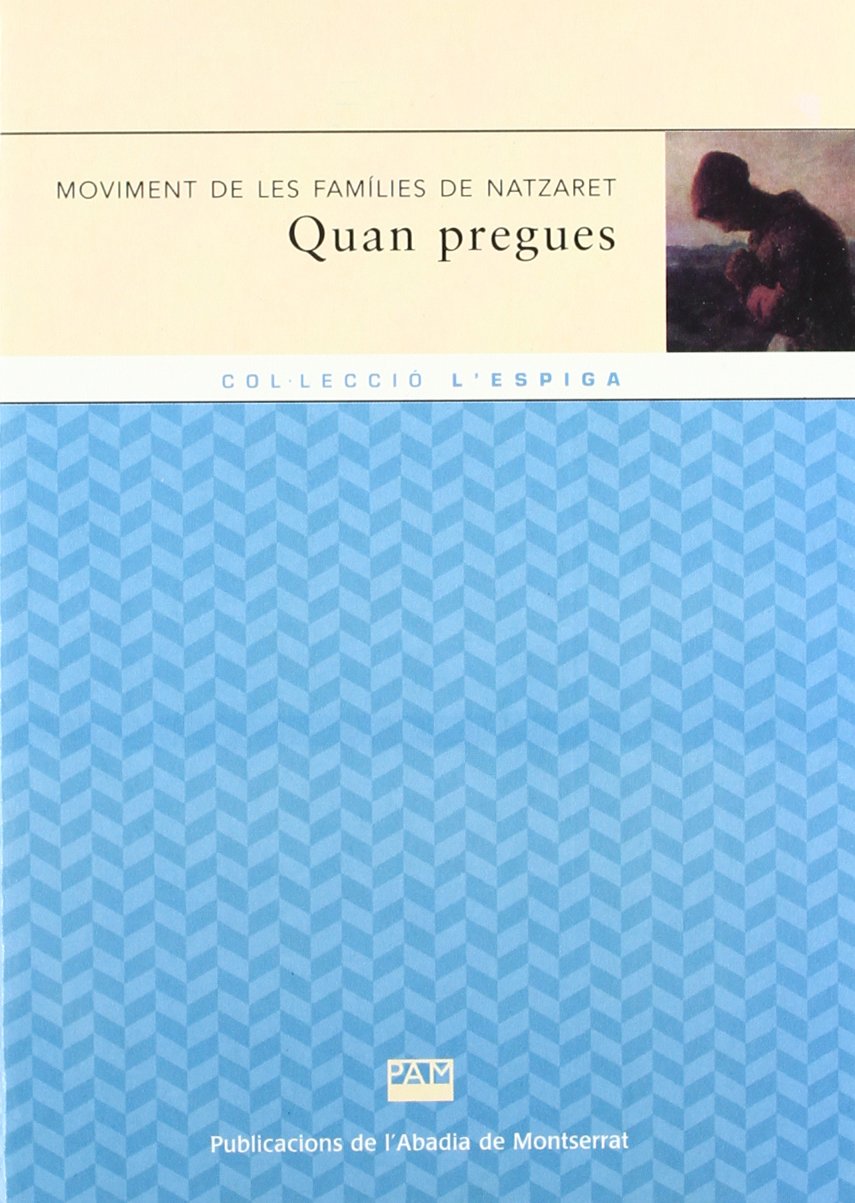 Quan pregues (l'Espiga) book