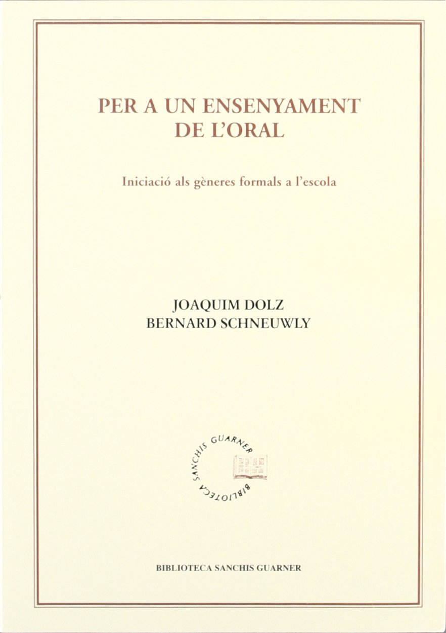 Per un en ensenyament de l'oral : iniciació als gèneres formals a l'escola Books
