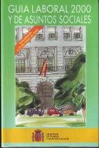 Guia laboral 2000 y de asuntos sociales book