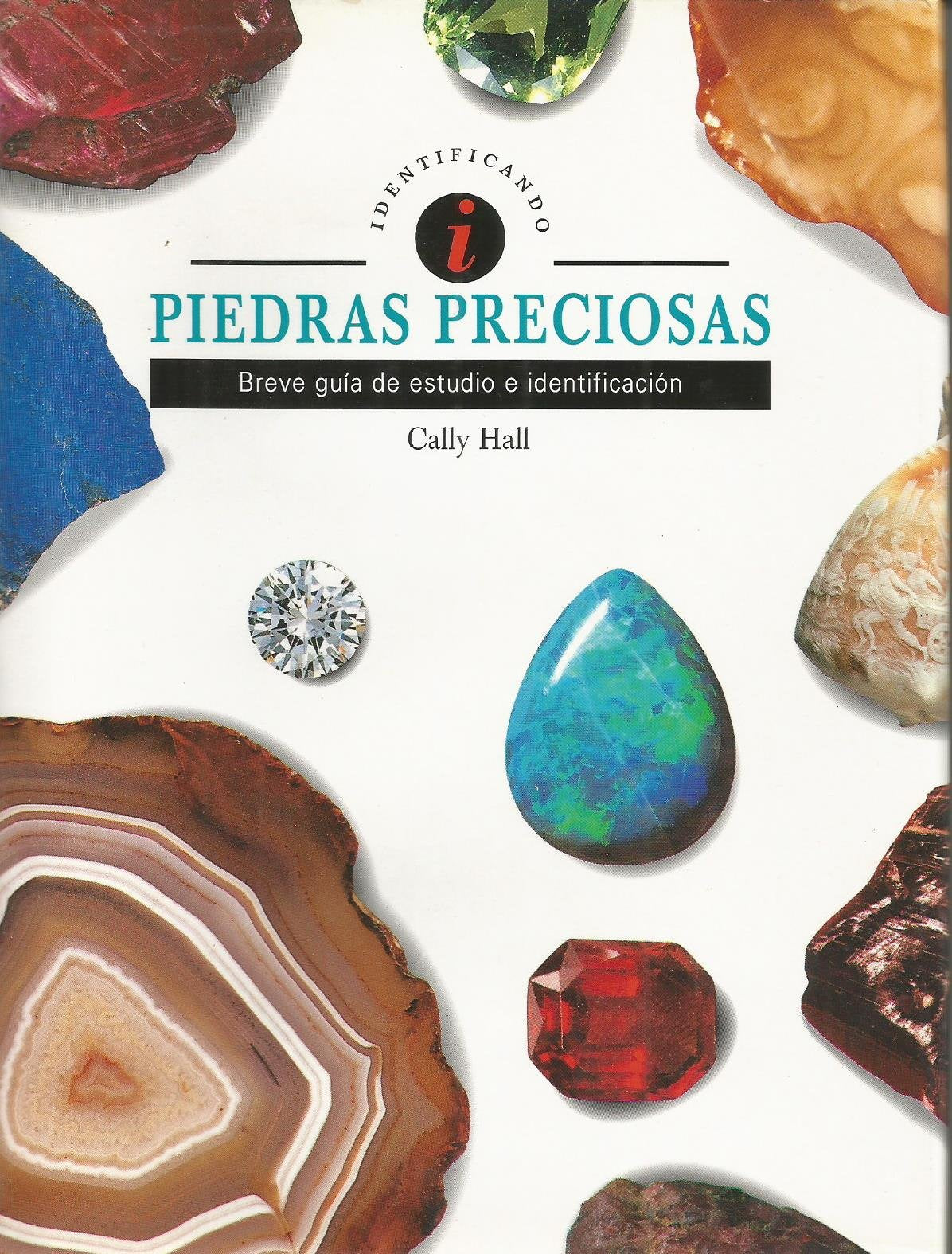 Piedras preciosas : breve guía de estudio e identificación book