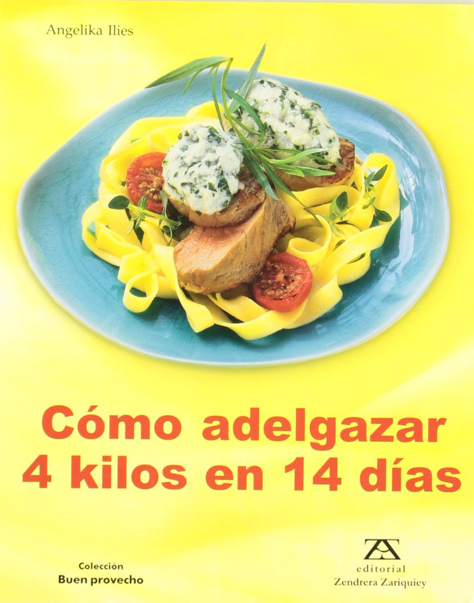 COMO ADELGAZAR 4 KILOS EN 14 DIAS Books