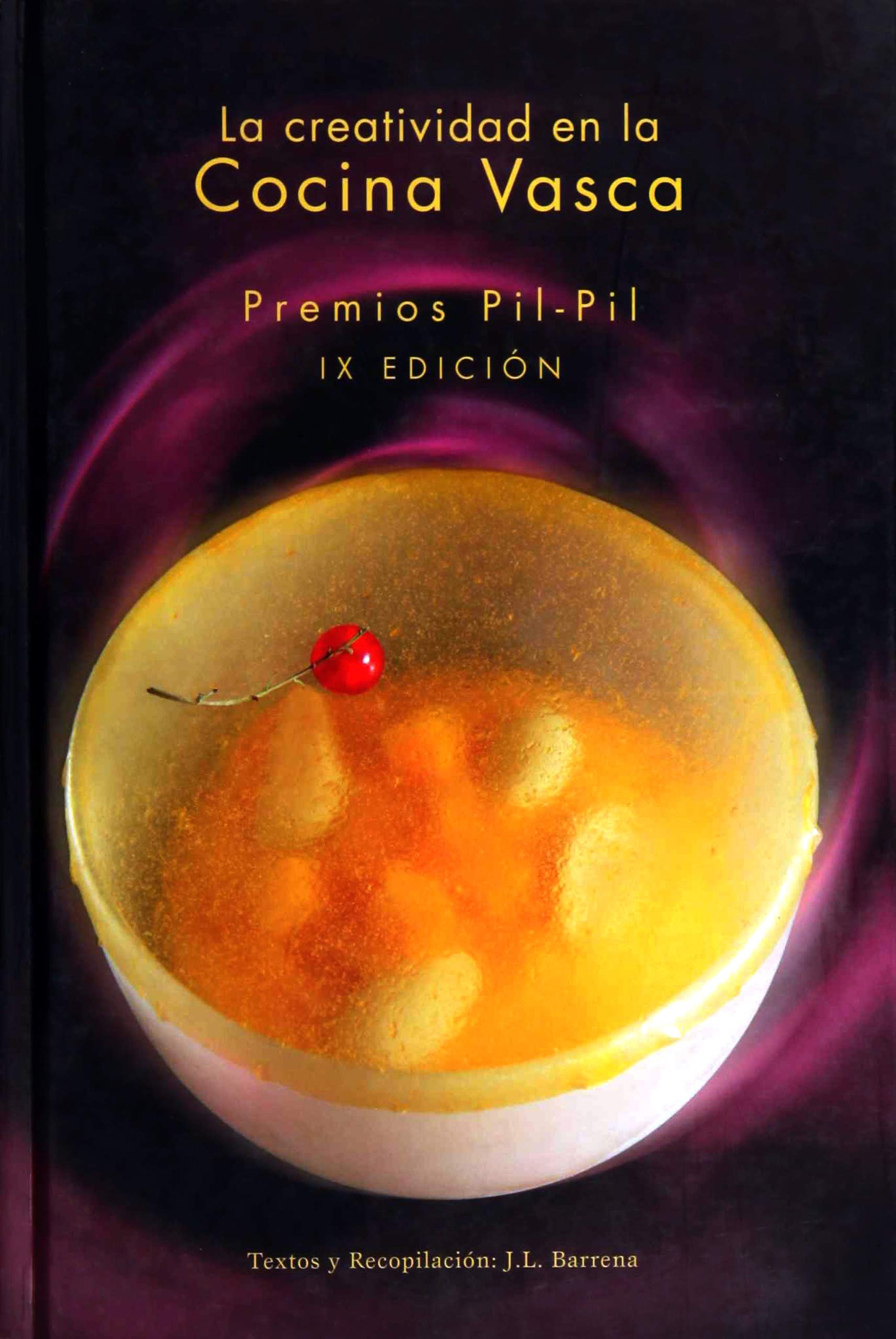 CREATIVIDAD EN LA COCINA VASCA 2004 Learning & Reference