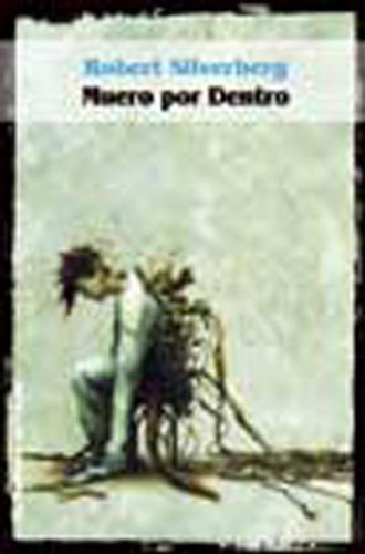 Muero por dentro (Solaris ficción, Band 18) Books