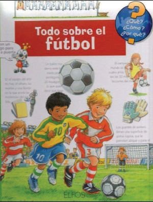 ¿Qué?... Todo sobre el fútbol book