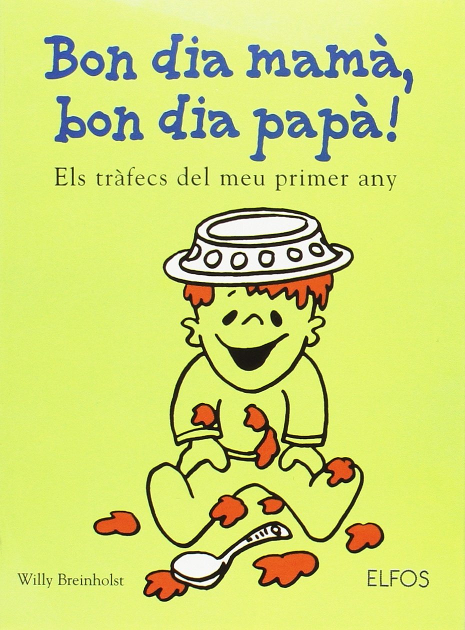 Bon dia mamà, Bon dia papà! book
