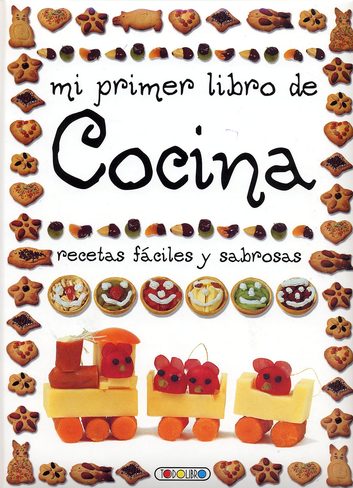 Mi primer libro de cocina-recetas faciles y sabrosas Books