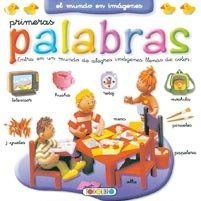 Primeras palabras (El mundo en imágenes) Books