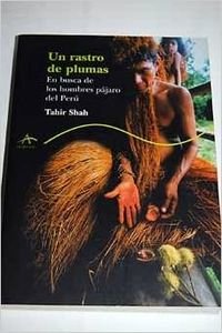 Un rastro de plumas / A Trail of Feathers (Trayectos, Band 92) Contemporary literature