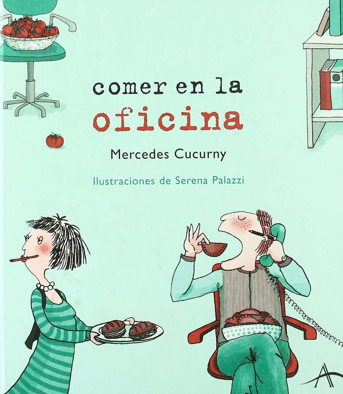 Comer en la oficina book