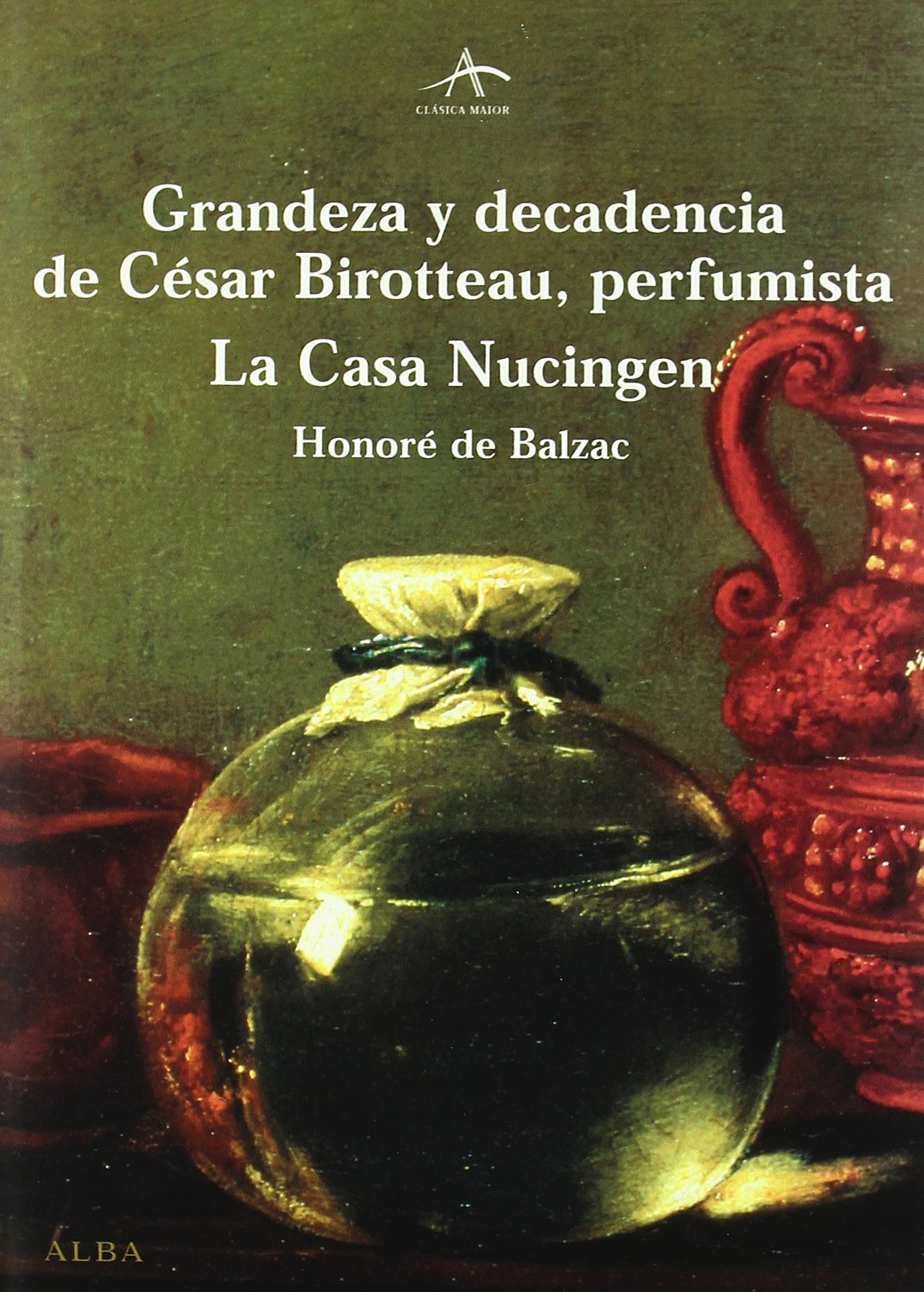 Balzac, H: Grandeza y decadencia de César Birotteau, perfumi Social Sciences