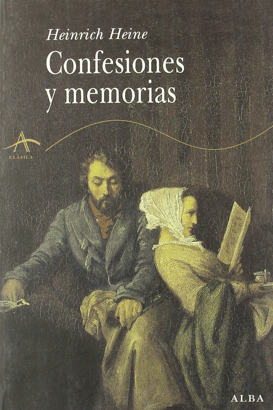 Confesiones ; y Memorias (Clásica) Novels & Short Stories