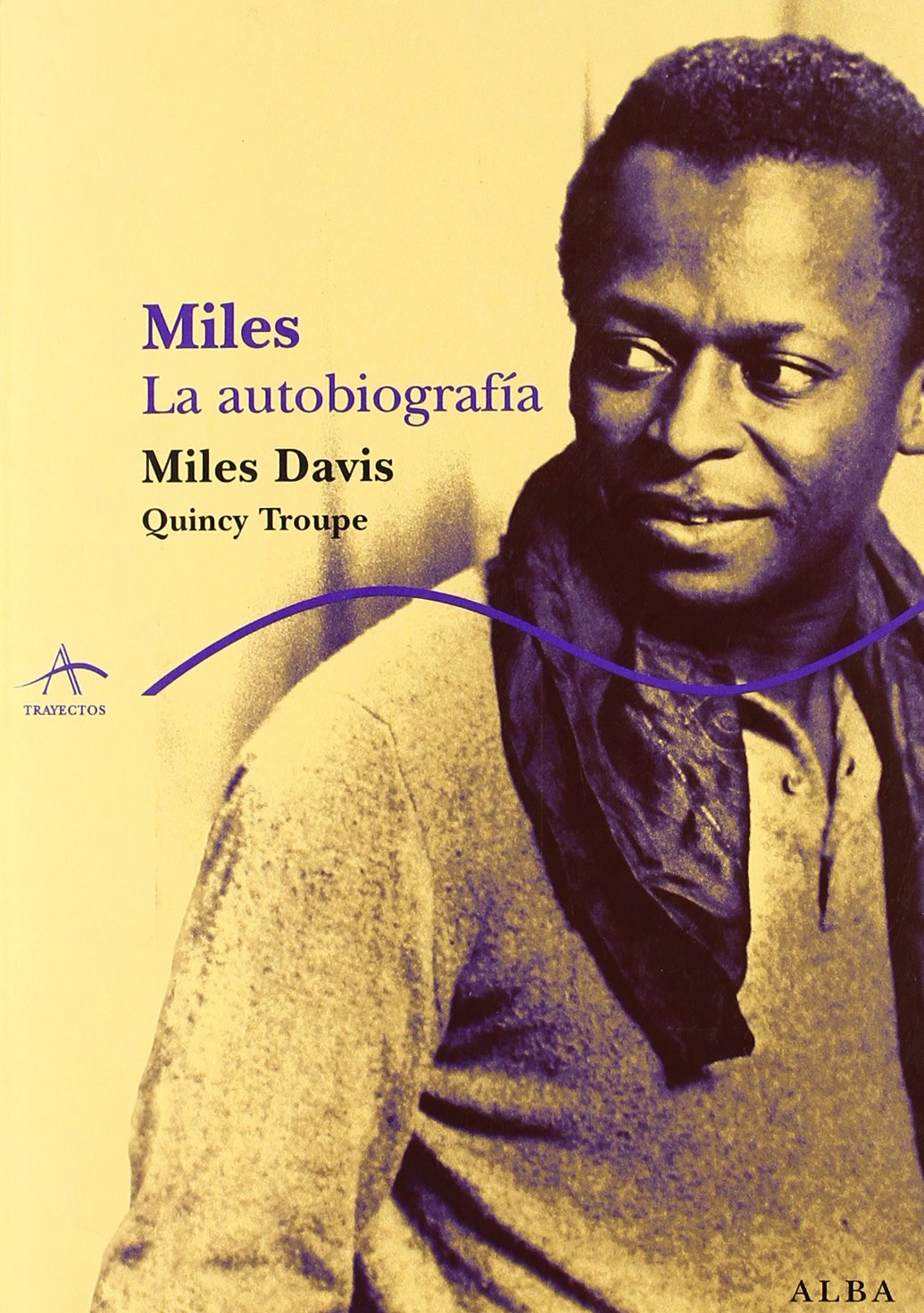 Miles : la autobiografía (Trayectos A contratiempo) Social Sciences