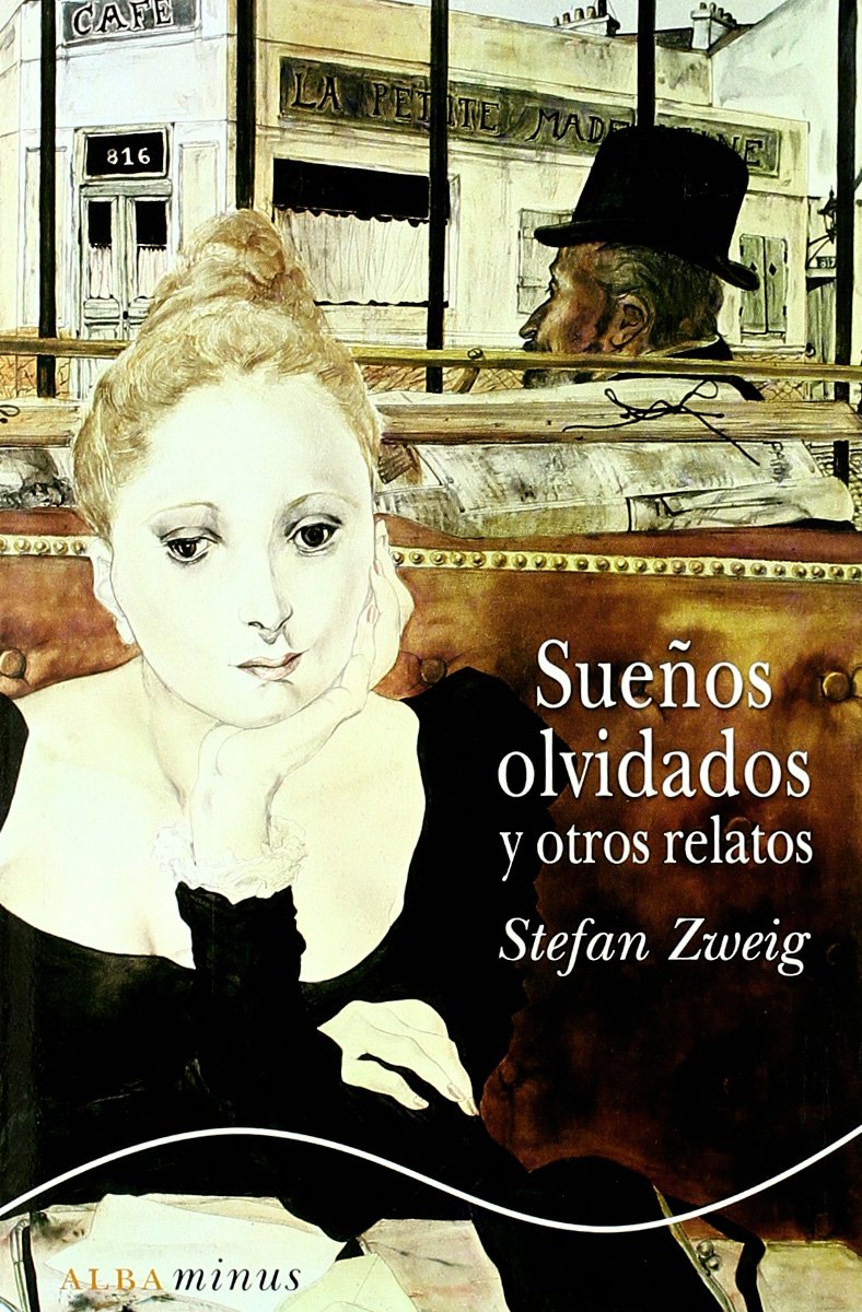 Sueños olvidados y otros relatos Contemporary literature