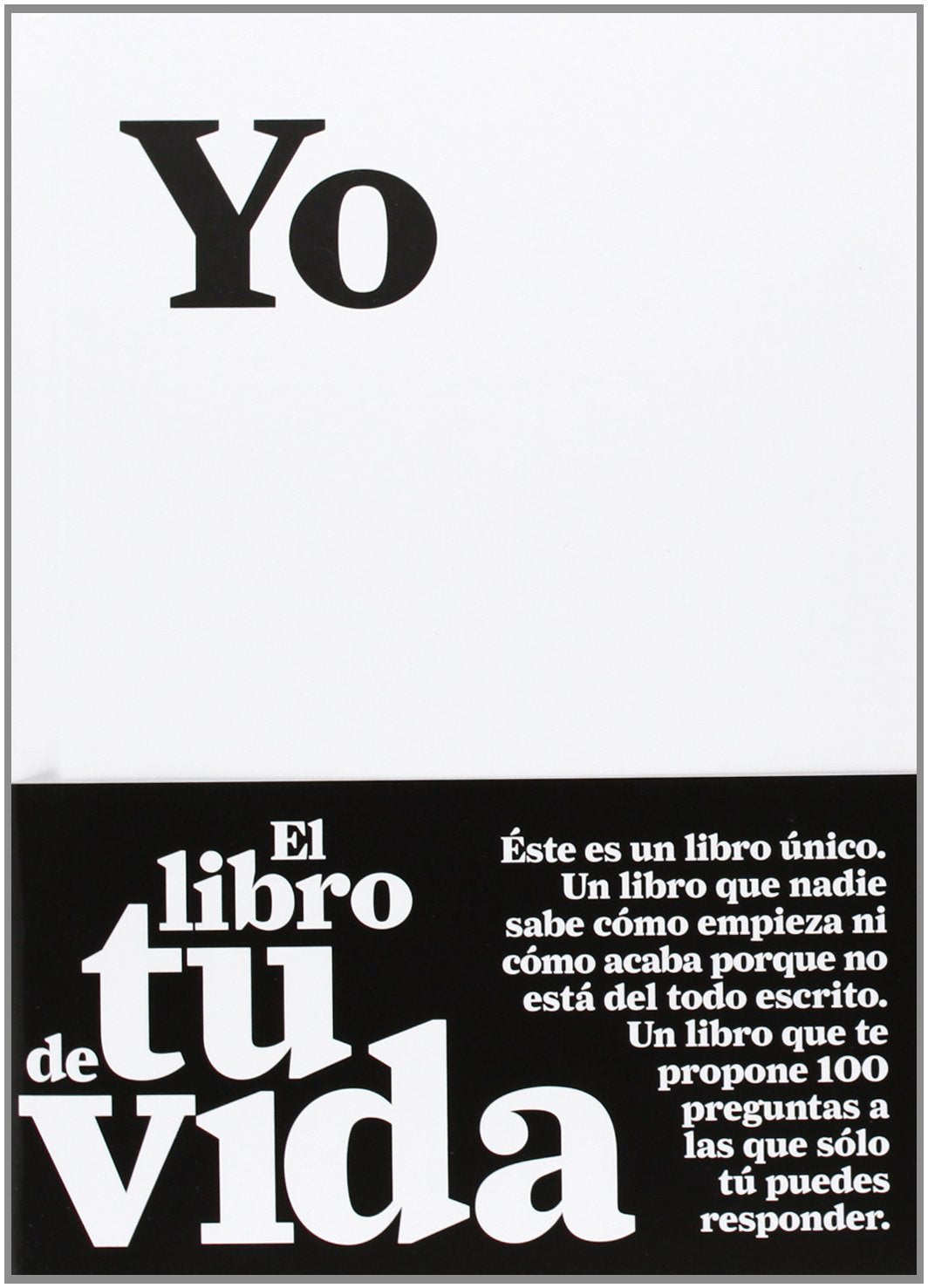 Yo : el libro de tu vida (Otras publicaciones) Novels & Short Stories