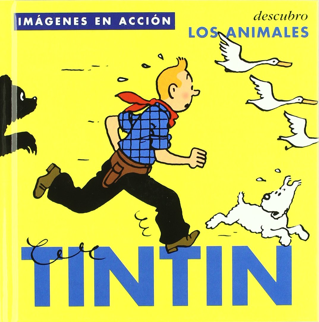Tintín : descubro los animales (INFANTIL Y JUVENIL) Social Sciences
