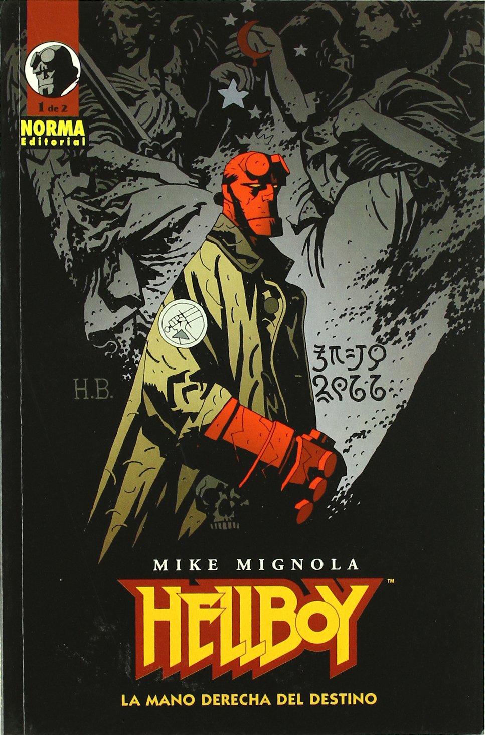 HELLBOY 04: LA MANO DERECHA DEL DESTINO 01 (Ed. Rústica): La Mano Derecha Del Destino 1/ the Right Hand of Destiny 1 (MIKE MIGNOLA) Horror & Mystery