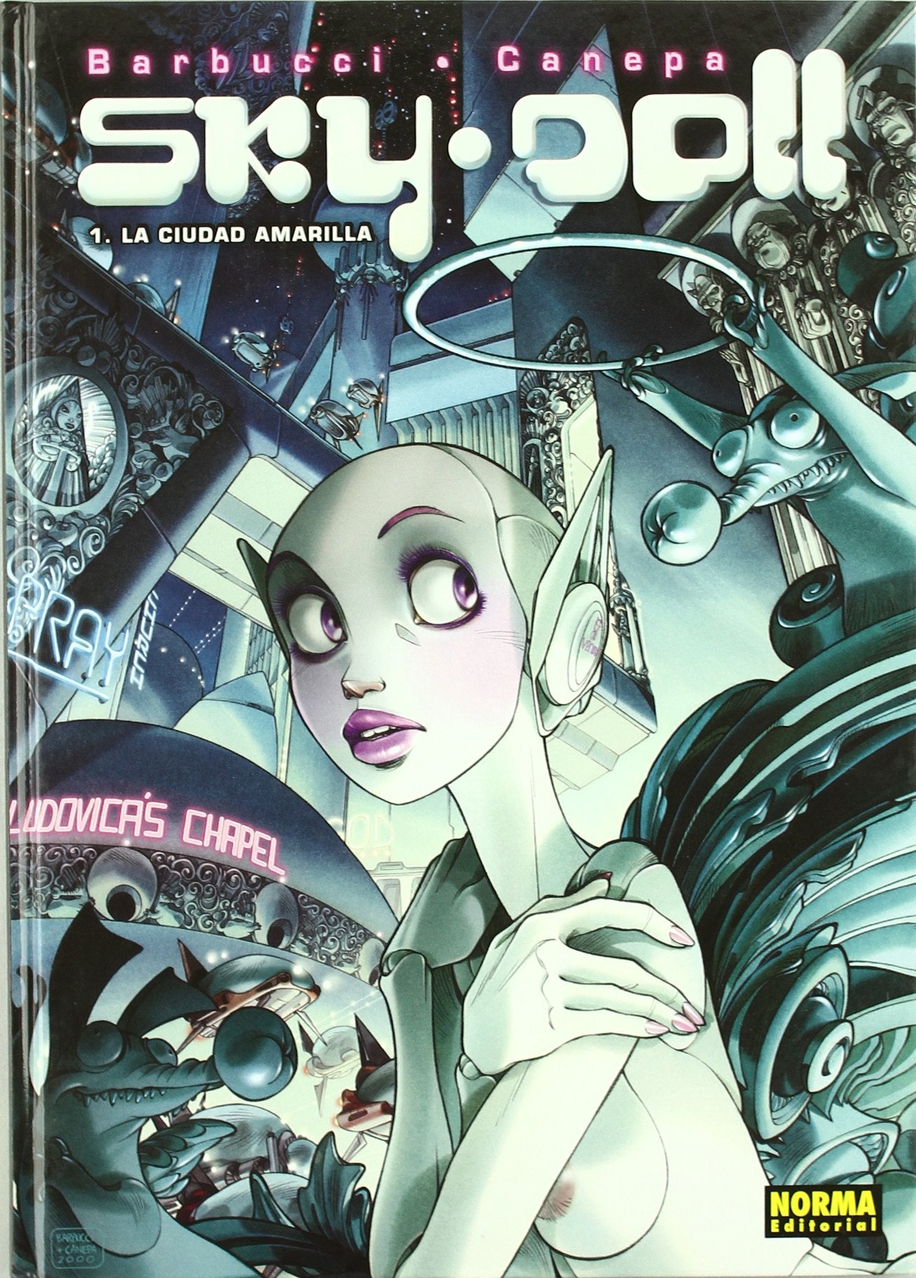 Sky Doll 1 La ciudad amarilla / The Yellow City book