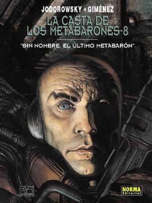La casta de los metabarones-8 sin nombre,el ultimo metabaron Books