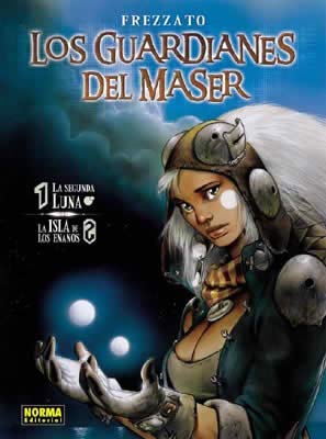 LOS GUARDIANES DEL MASER VOL 1: 1. LA SEGUNDA LUNA / 2. LA ISLA DE LOS ENANOS book
