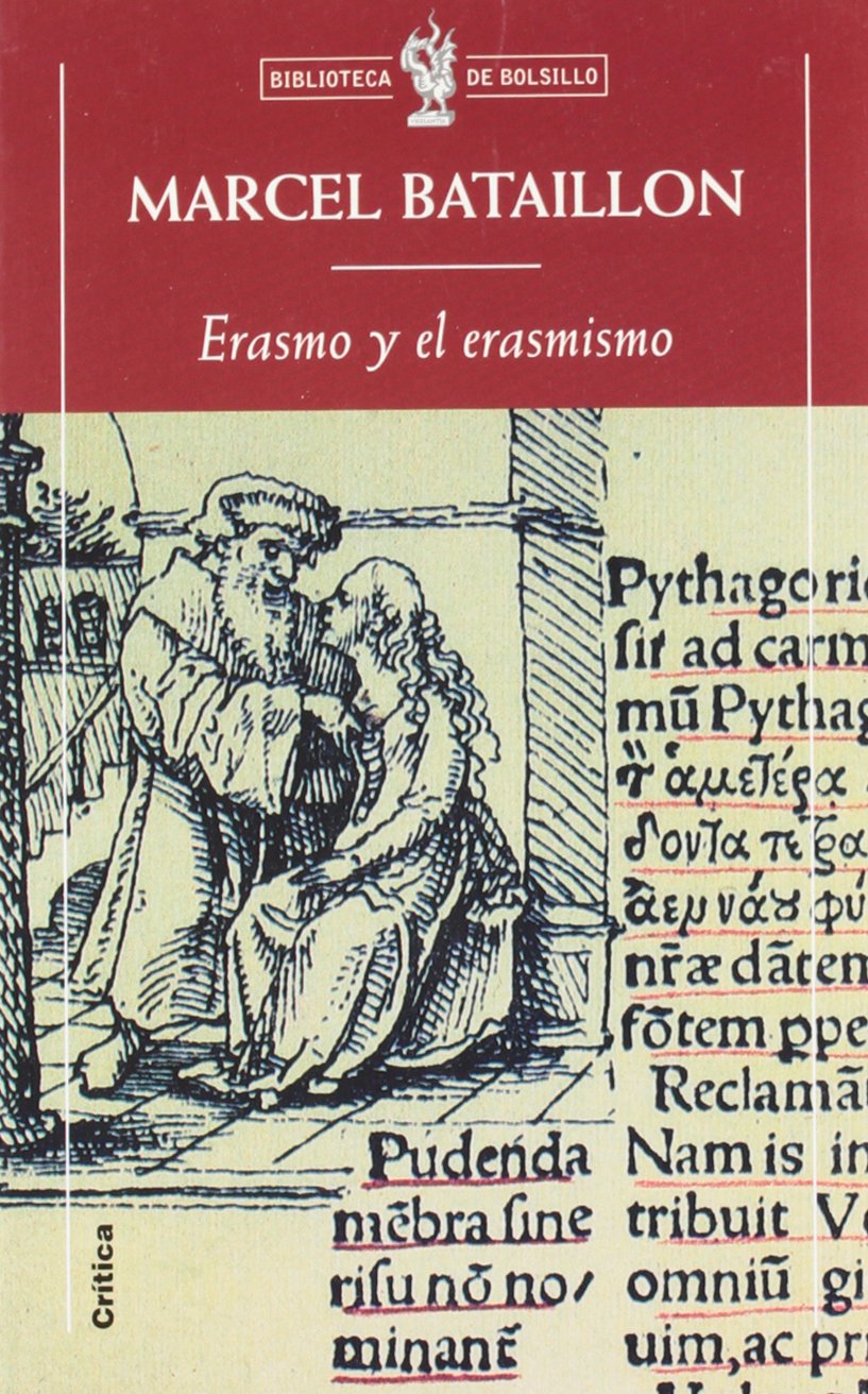 Erasmo y el erasmismo (Biblioteca de Bolsillo, Band 1) Philosophy