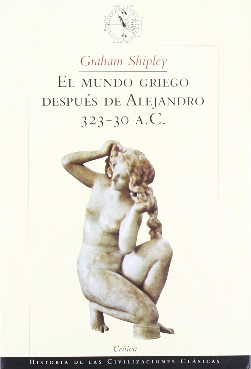 Mundo Griego Despues de Alejandro, El. 323-30 A.C. book
