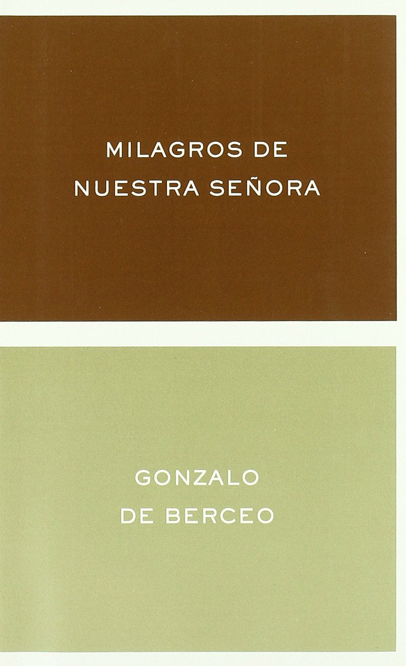 Milagros de Nuestra Señora (Clásicos y Modernos, Band 1) Social Sciences