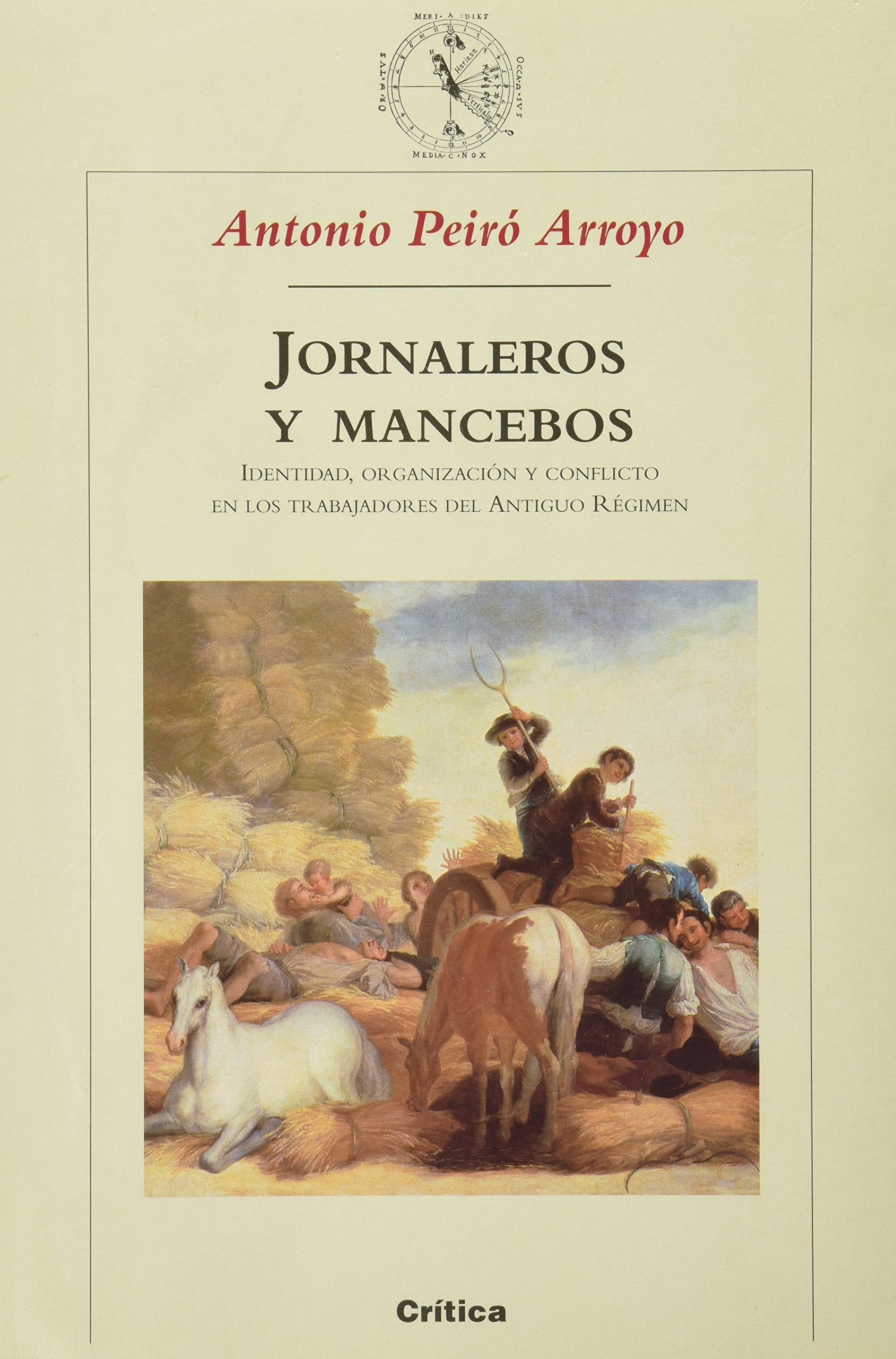 Jornaleros y mancebos : identidad, organización y conflicto en los trabajadores del antiguo régimen Learning & Reference